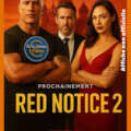Red Notice 2 : tout savoir sur le film